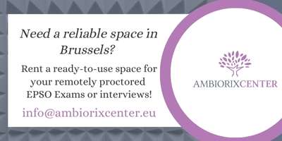 Need a reliable space in Brussels to take your remotely proctored EPSO exams? Contact Ambiorix Center!