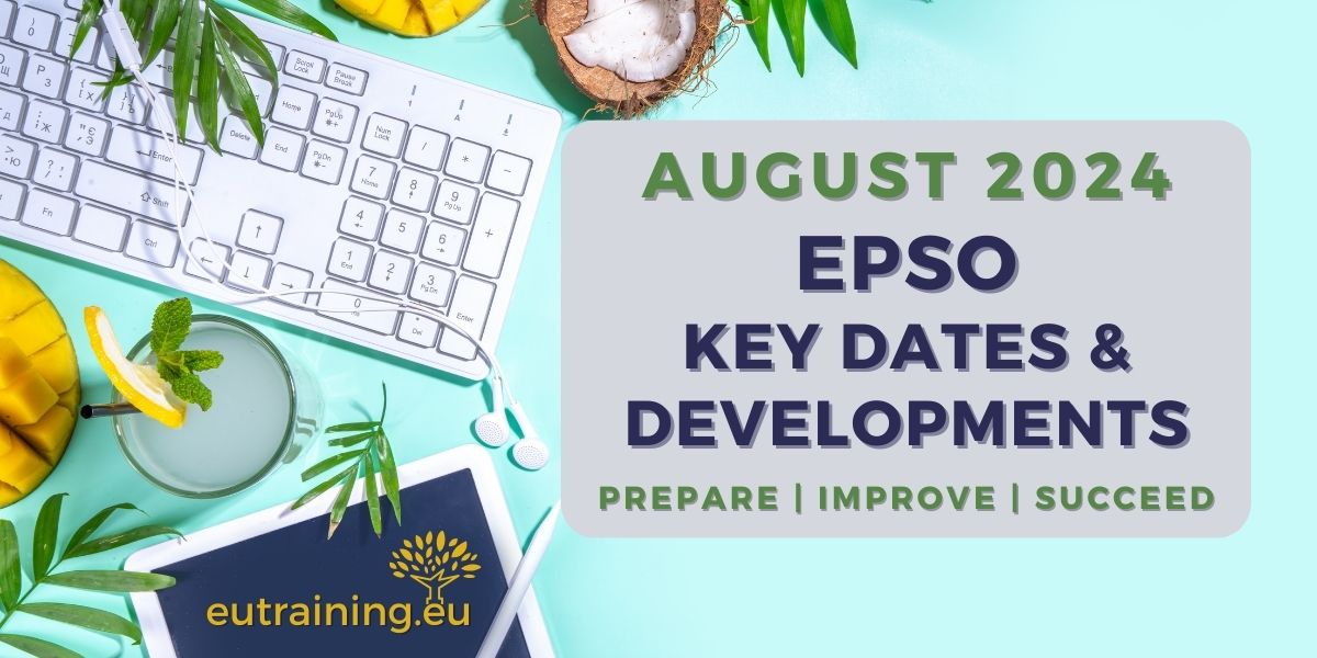 EPSO competitions news for August 2024.