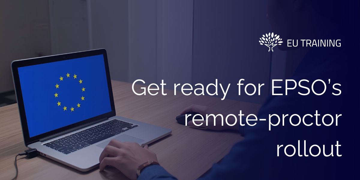 Find out which remote test proctoring company won the EPSO tender, and how it affects EPSO candidates testing.