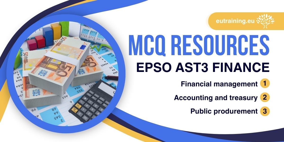 EPSO Field-Related MCQ resources to prepare for the AST3 finance competition, all three profiles.