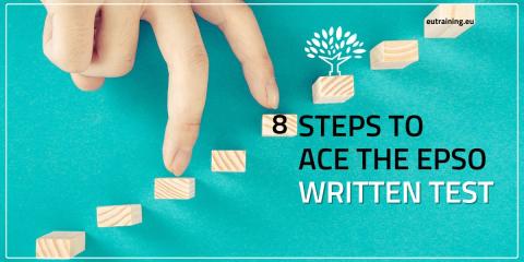 8 Steps to Ace the EPSO Written Test
