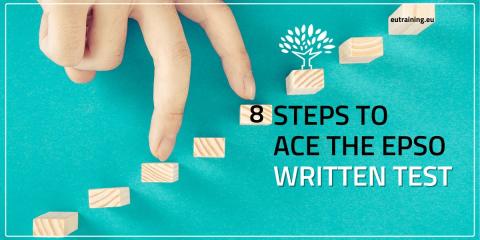 8 Steps to Ace the EPSO Written Test