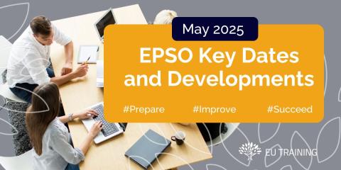What's coming up in May 2025 | EPSO Rundown