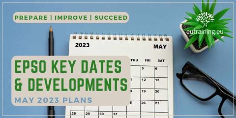 What's Coming Up in May 2023 - EPSO Rundown