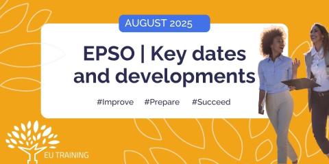 What's coming up in August 2025 | EPSO Rundown