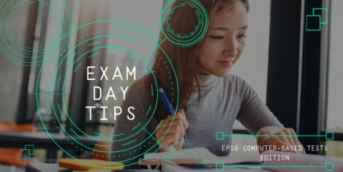 Exam Day TIPS For EPSO Candidates - Computer-Based Tests Edition