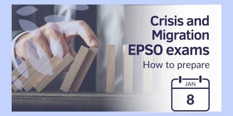 How to prepare | EPSO Crisis and Migration Exams