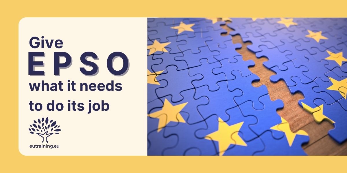 András Baneth writes about EPSO's current predicament, how things got to this point and what EPSO needs to get things done.